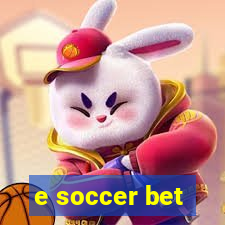 e soccer bet